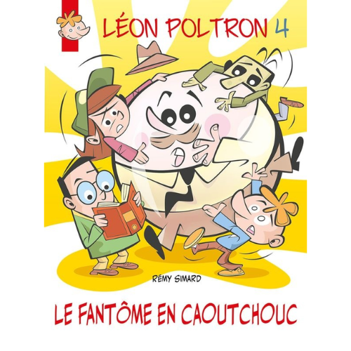 Léon Poltron T.4 : Le fantôme en caoutchouc