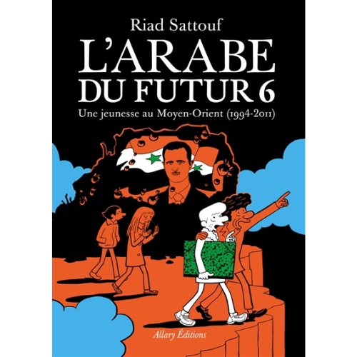 L'Arabe du futur T.6