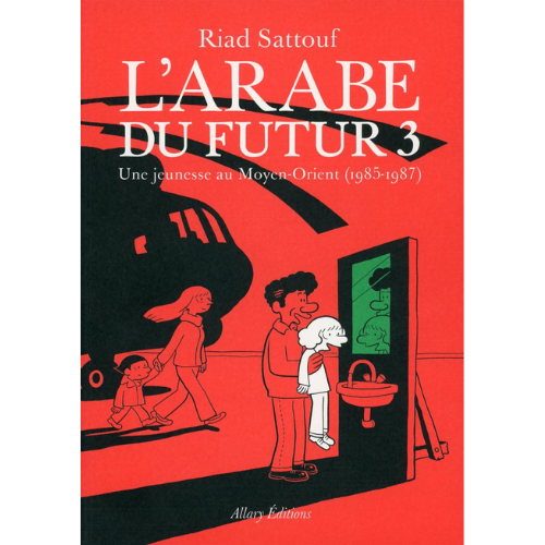 L'Arabe du futur T.3