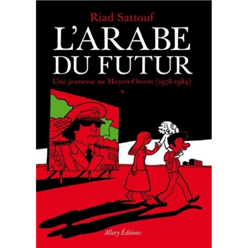 L'Arabe du futur T.1