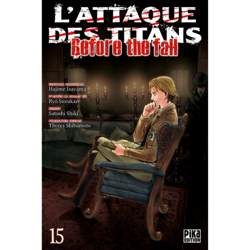 L'attaque des titans : before the fall T.15