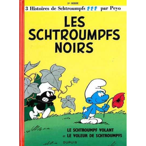 Les Schtroumpfs T.1 : Les Schtroumpfs noirs
