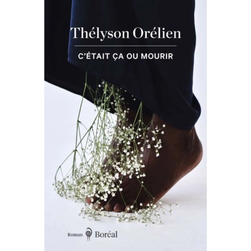 C'était ça ou mourir