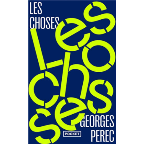 Les choses : une histoire des années soixante