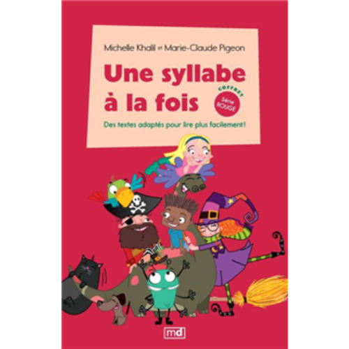 Une syllabe à la fois - coffret Série rouge : Des textes adaptés pour lire plus facilement!
