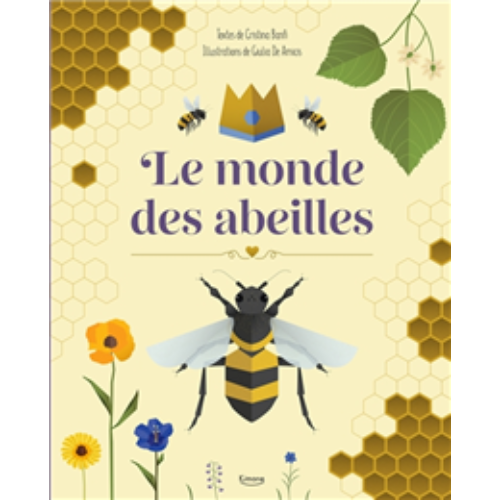 Le monde des abeilles