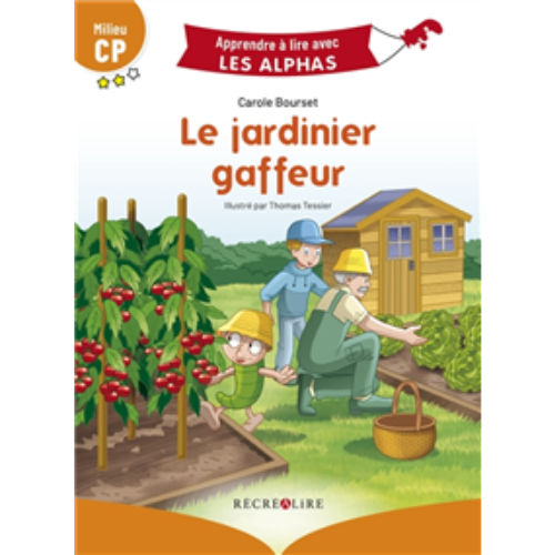 Le jardinier gaffeur : milieu CP