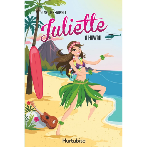 Juliette : Juliette à Hawaii