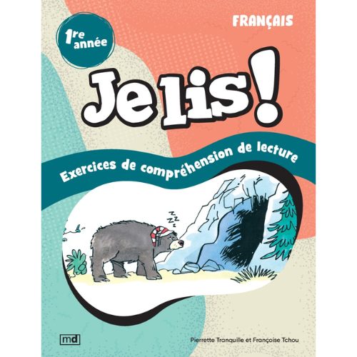 Je lis ! - Français, 1re année : Exercices de compréhension de lecture