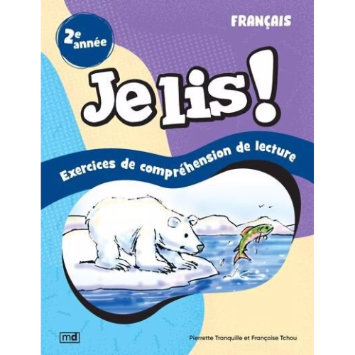 Je lis ! - Français, 2e année : Exercices de compréhension de lecture