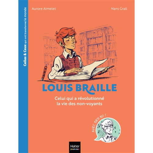 Louis Braille : celui qui a révolutionné la vie des non-voyants