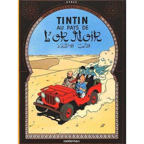 Les aventures de Tintin T.15 : Au pays de l'or noir