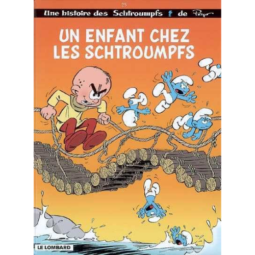 Les Schtroumpfs T.25 : Un enfant chez les Schtroumpfs
