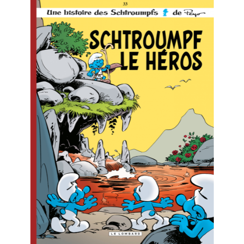 Les Schtroumpfs T.33 : Schtroumpf le héros