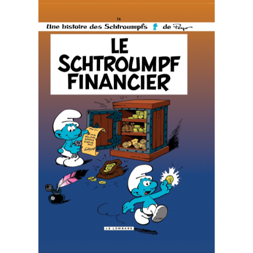 Les Schtroumpfs T.16 : Le Schtroumpf financier