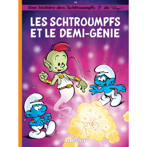 Une histoire des Schtroumpfs T.34 : Les Schtroumpfs et le demi-génie