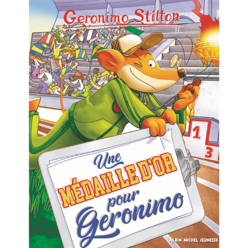 Geronimo Stilton T.96 : Une médaille d'or pour Geronimo