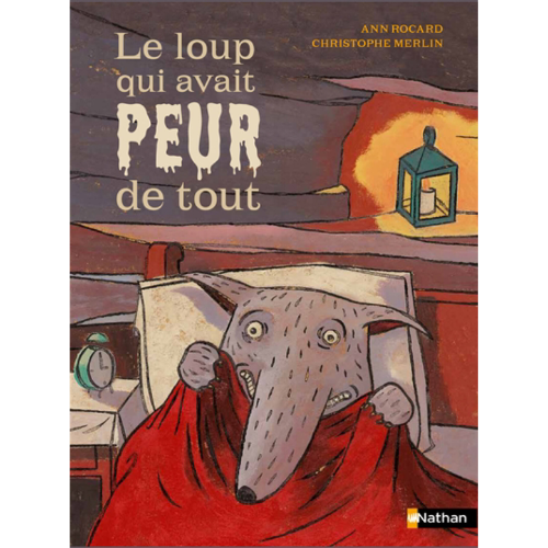 Le loup qui avait peur de tout