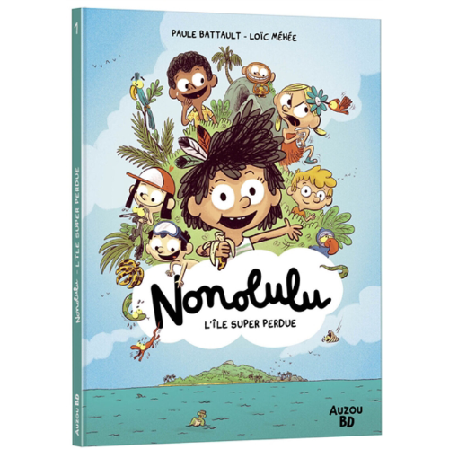 Nonolulu T.1 : L'île super perdue