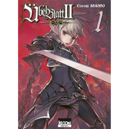 Ubel Blatt II : l'ordre du Roi Défunt, Vol. 1