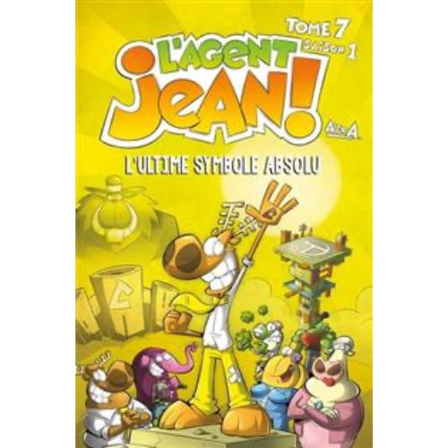 L'agent Jean! T.7 : L'ultime symbole absolu