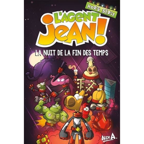 L'agent Jean! : La nuit de la fin des temps - Hors série