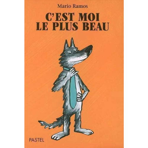C'est moi le plus beau