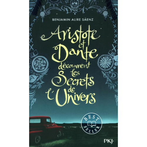 Aristote et Dante découvrent les secrets de l'Univers