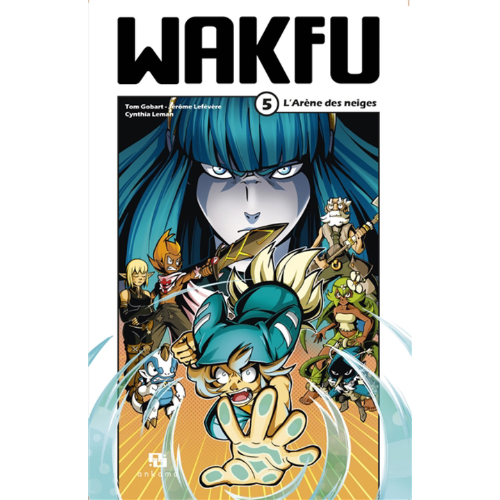 Wakfu T.5 : L'arène des neiges