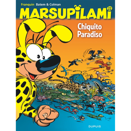Marsupilami T.22 : Chiquito Paradiso