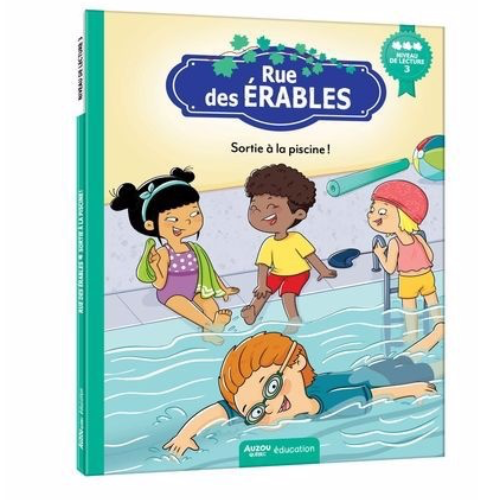 Rue des Érables : Sortie à la piscine ! - niveau de lecture 3