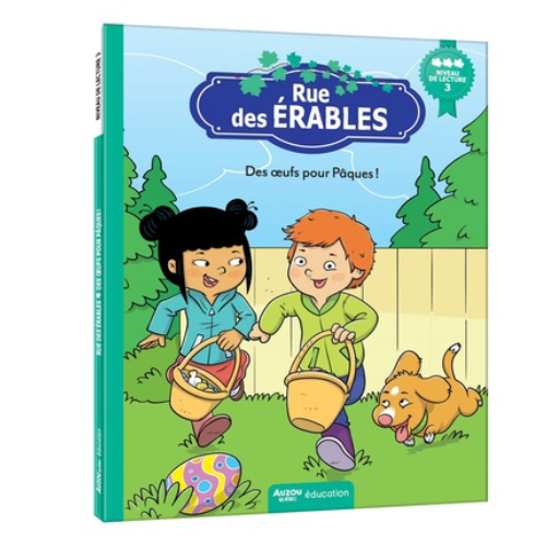 Rue des Érables : Des oeufs pour Pâques ! - niveau de lecture 3