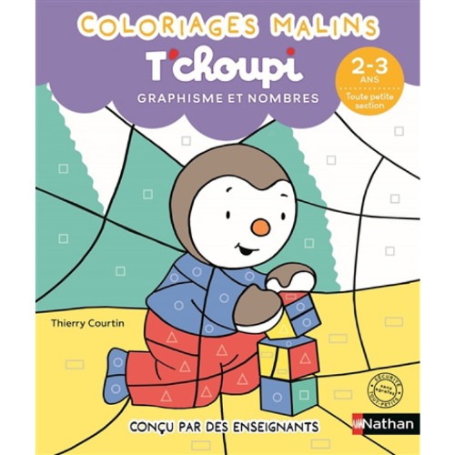 T'choupi, graphisme et nombres, 2-3 ans, toute petite section