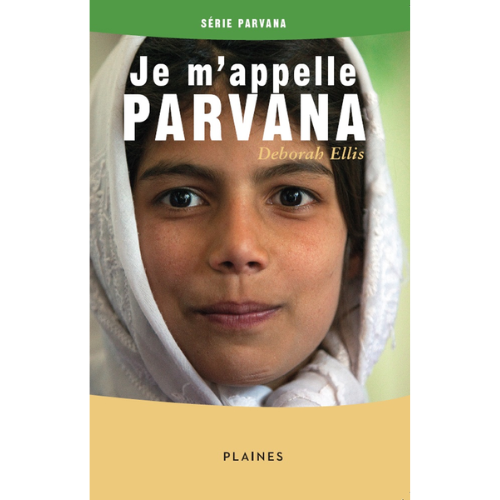 Parvana T.4 : Je m'appelle Parvana