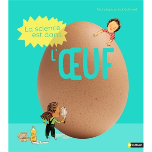 La science est dans l'oeuf