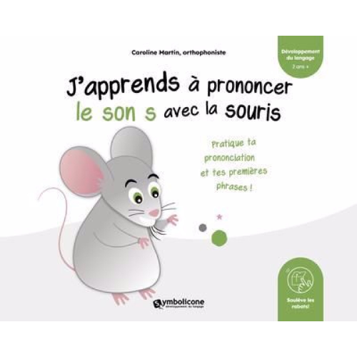 J'apprends à prononcer le son s avec la souris