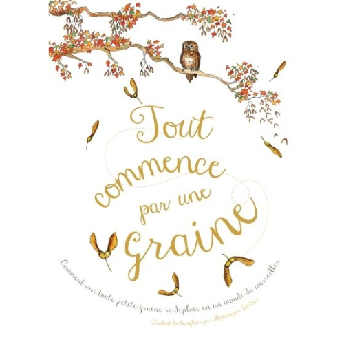 Tout commence par une graine