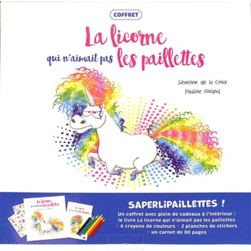La licorne qui n'aimait pas les paillettes : coffret