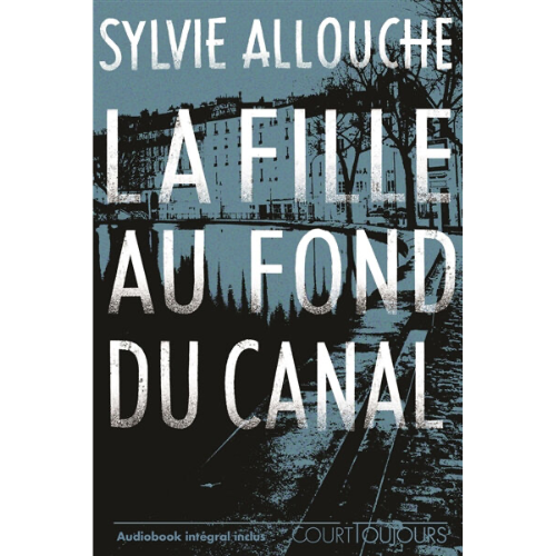 La fille au fond du canal