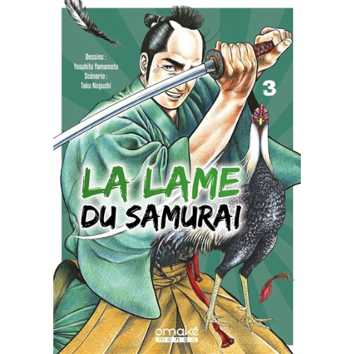 La lame du samurai T.3