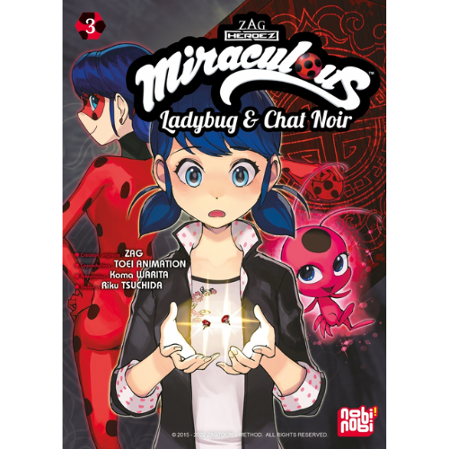 Miraculous : Ladybug & Chat Noir T.3