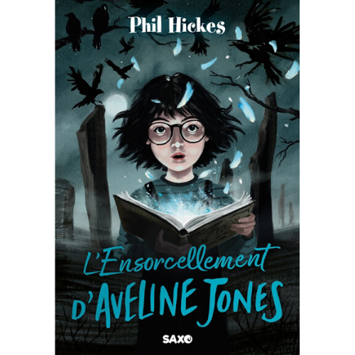 Aveline Jones T.2 : L' ensorcellement d'Aveline Jones