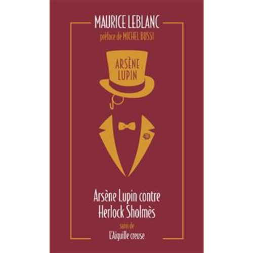 Arsène Lupin T.2: L'aiguille creuse