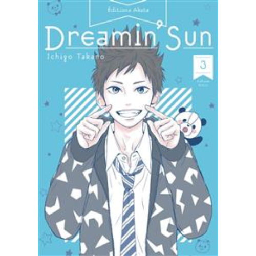 Dreamin' sun : vis tes rêves ! T.3