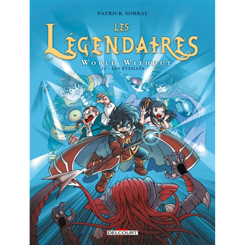 Les Légendaires : World without T.22 - Les Eveillés