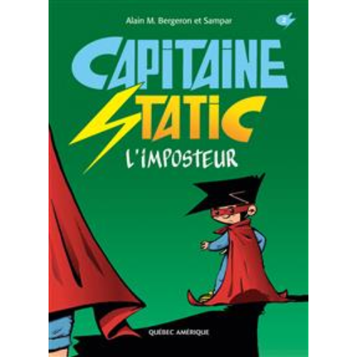 Capitaine Static T.2 : L'imposteur