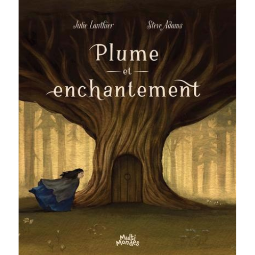 Plume et enchantement