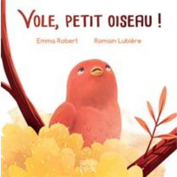 Vole, petit oiseau !