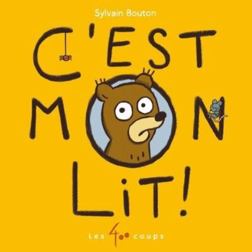 c'est mon lit!