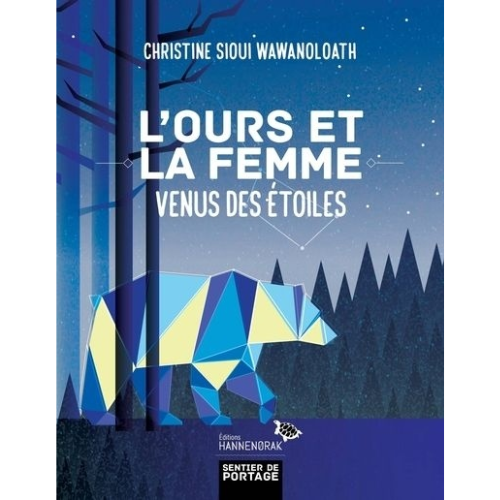 L'ours et la femme venus des étoiles
